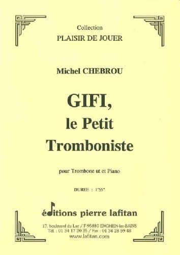 Gifi, Le Petit Tromboniste