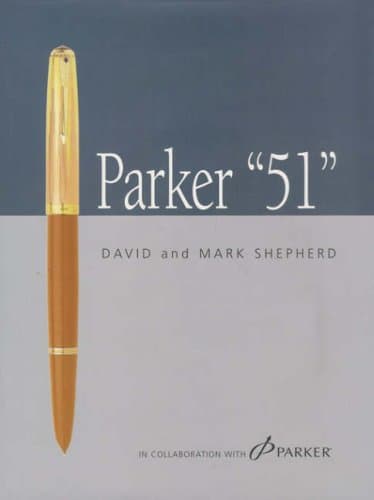 Parker "51" Hardcover – 1 Dec. 2004