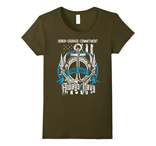 Women's Honor Courage Commitment Once Navy Always Navy T-Shirt Small Olive