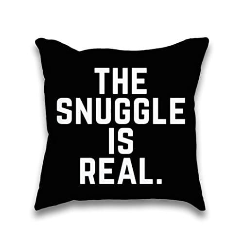 The Snuggle Is Real Black Typography Throw Pillow