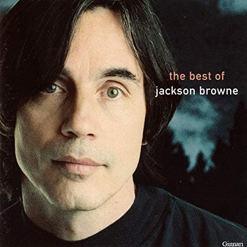 BROWNE, JACKSON - NEXT VOICE YOU HEAR: BEST OF