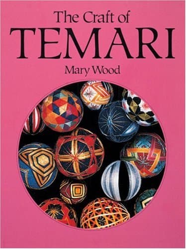 The Craft of Temari