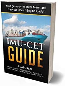 IMU-CET GUIDE ( REVISED) : YOUR GATEWAY TO ENTER MERCHANT NAVY AS DECK/ENGINE CADET
