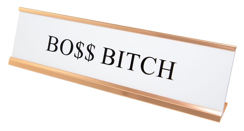 Boss Bitch Nameplate Desk Sign