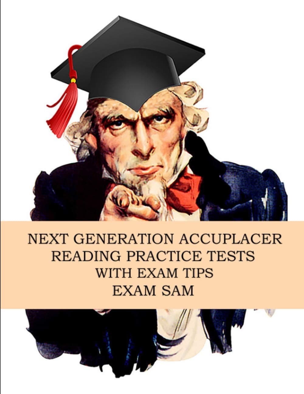 Next Generation Accuplacer Reading Practice Tests with Exam Tips