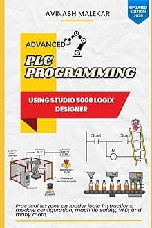 - Advanced PLC Programming using studio 5000 Part 1: Practical lessons on ladder logic instructions, module configuration, machine safety, VFD, etc. (Industrial automation)