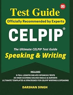 CELPIP Test Guide 2023: CELPIP test guide for Speaking & Writing: CELPIP guide for Speaking & Writing 2023 Paperback – February 22, 2023