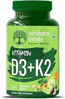 Vruksha Vitals Vit D3 & K2 100% RDA, 240 Tablets - For Adults & Kids - Plant based Vitamin D3 600 IU & Vitamin K2 as MK7 55 mcg, Vitamin D & Vit K Tablets/Capsules Supplement