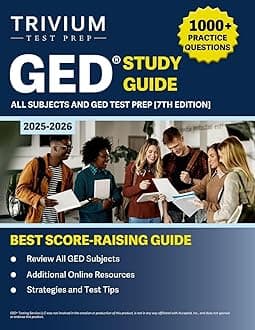 GED Study Guide All Subjects: Practice Questions and GED Test Prep: [7th Edition]