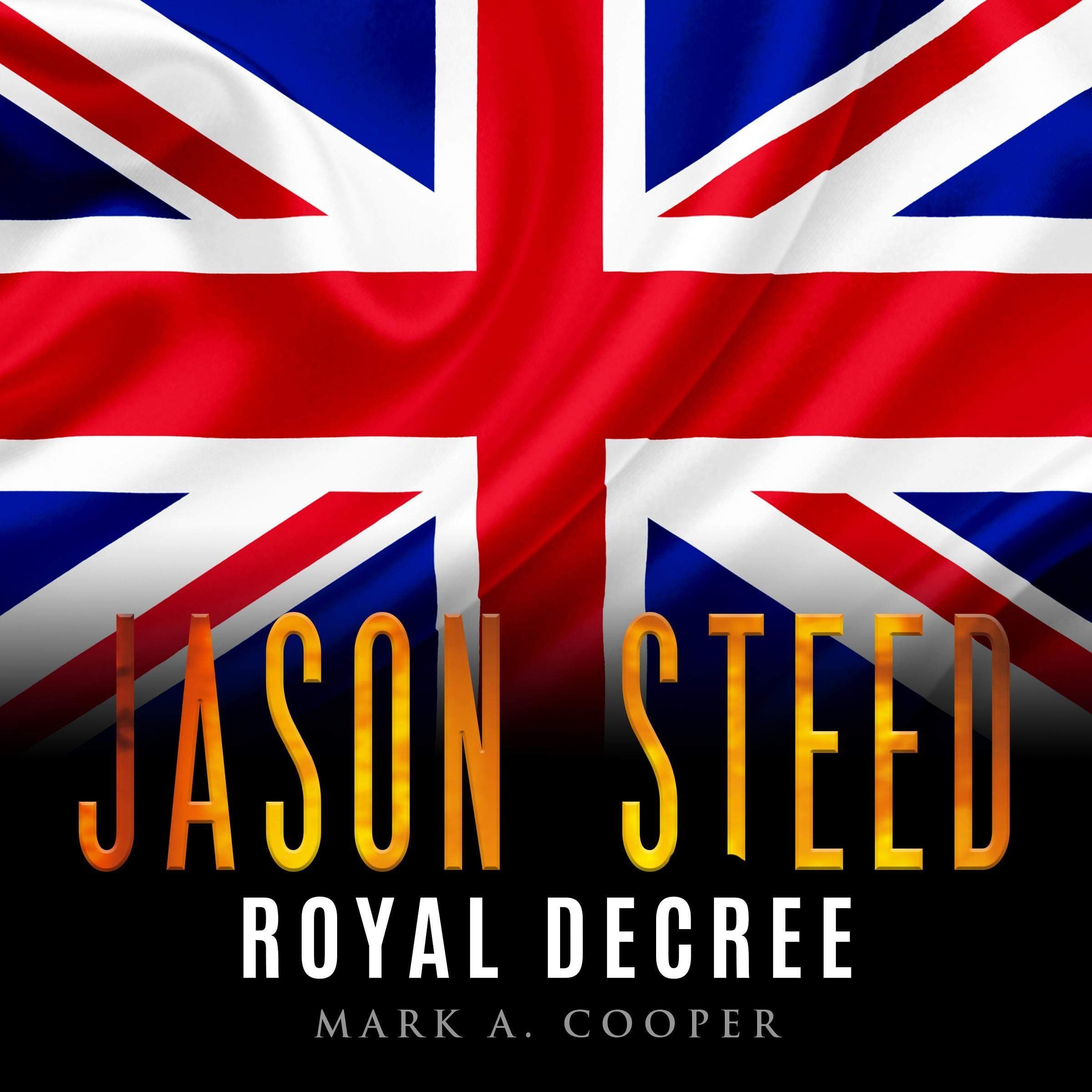 Jason Steed Royal Decree