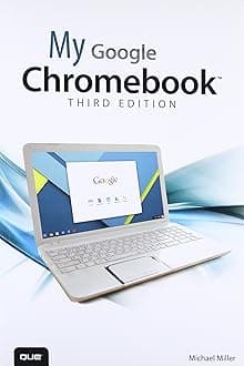 My Google Chromebook Paperback – 7 Aug. 2015