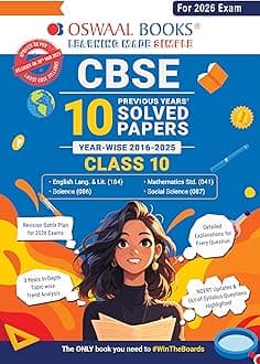 Oswaal CBSE 10 Years' Solved Papers, Yearwise (2016-2025) Class 10 (English Language & Literature, Social Science, Science and Mathematics Standard ) (For 2026 Exam)