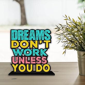 Wooden Idols and Figurine Dream Don't Work Unless You Do Motivational Quotes Table Decor for Office Desk Showpiece | Home Decoration Item| Living Room | Modern Gifting Items (Sp_1142)