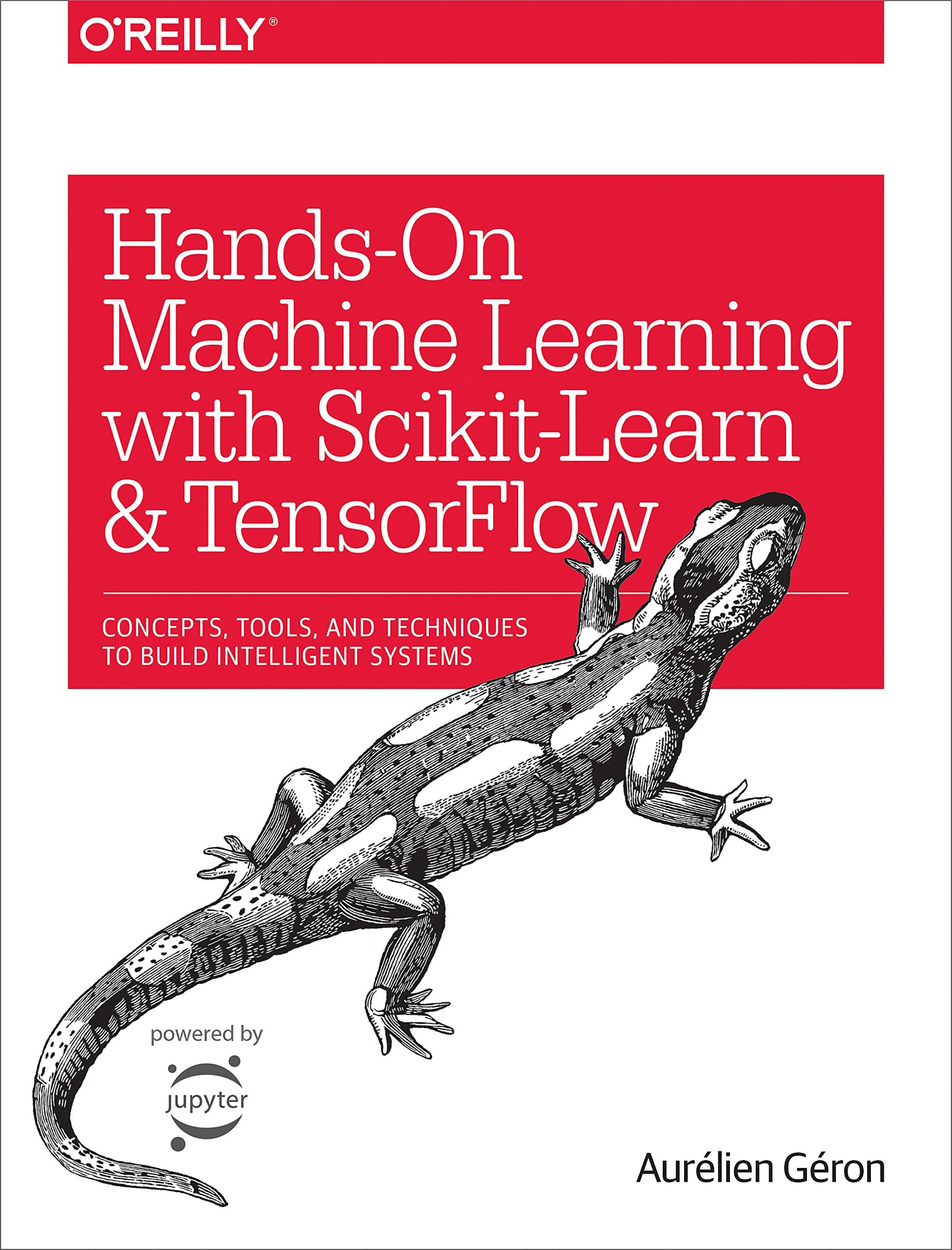 O'Reilly Hands-On Machine Learning with Scikit-Learn and TensorFlow